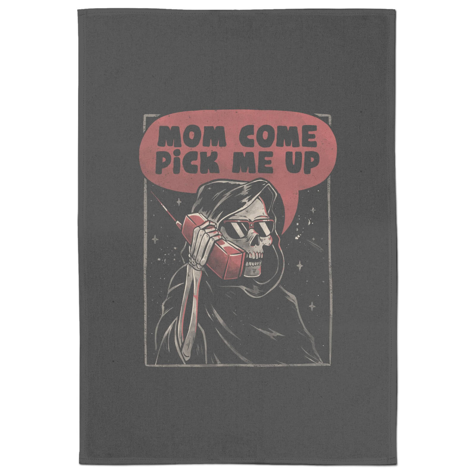 Mom Come Pick Me Up Tea Towel