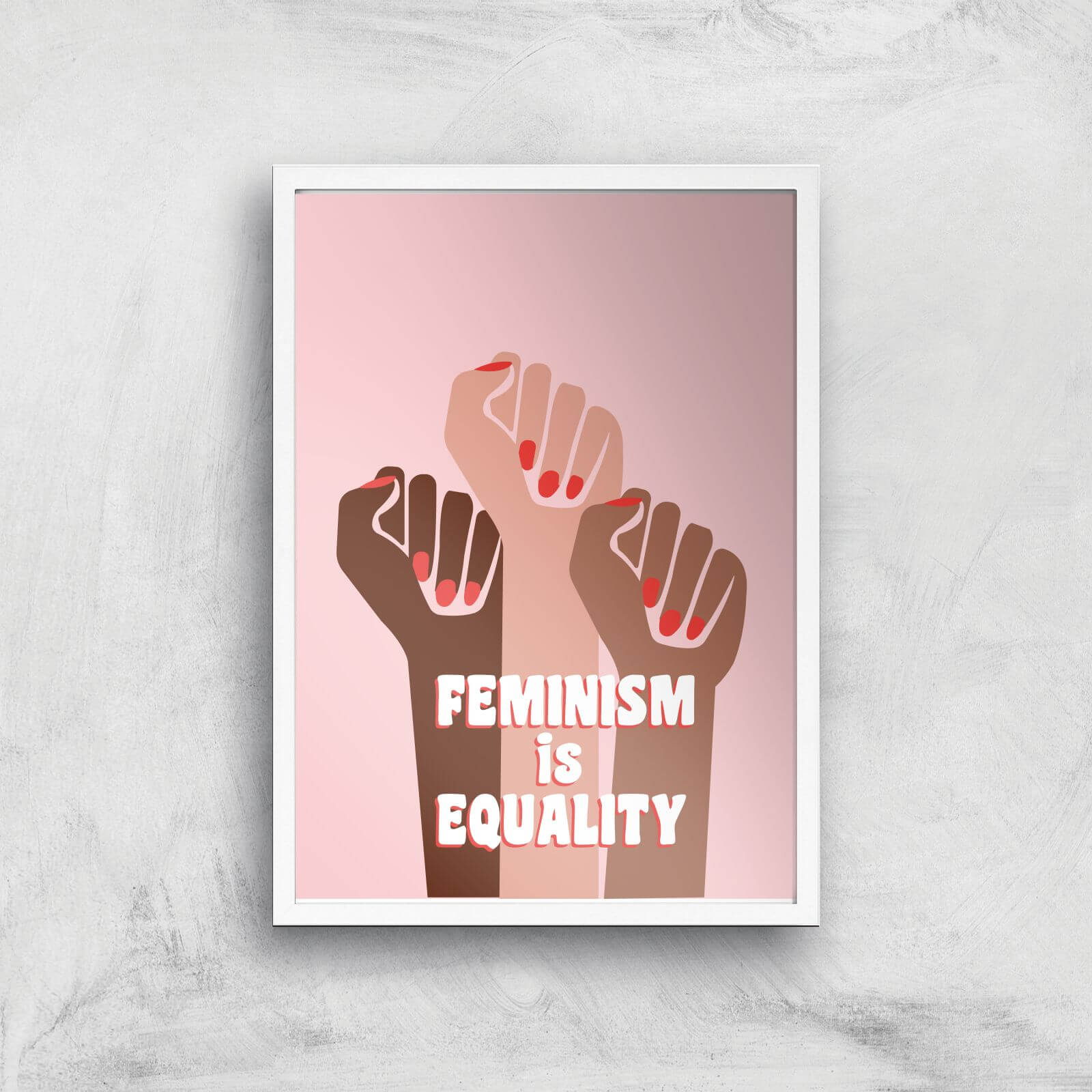 Feminist Feminism Is Equality Giclee Art Print - A3 - White Frame