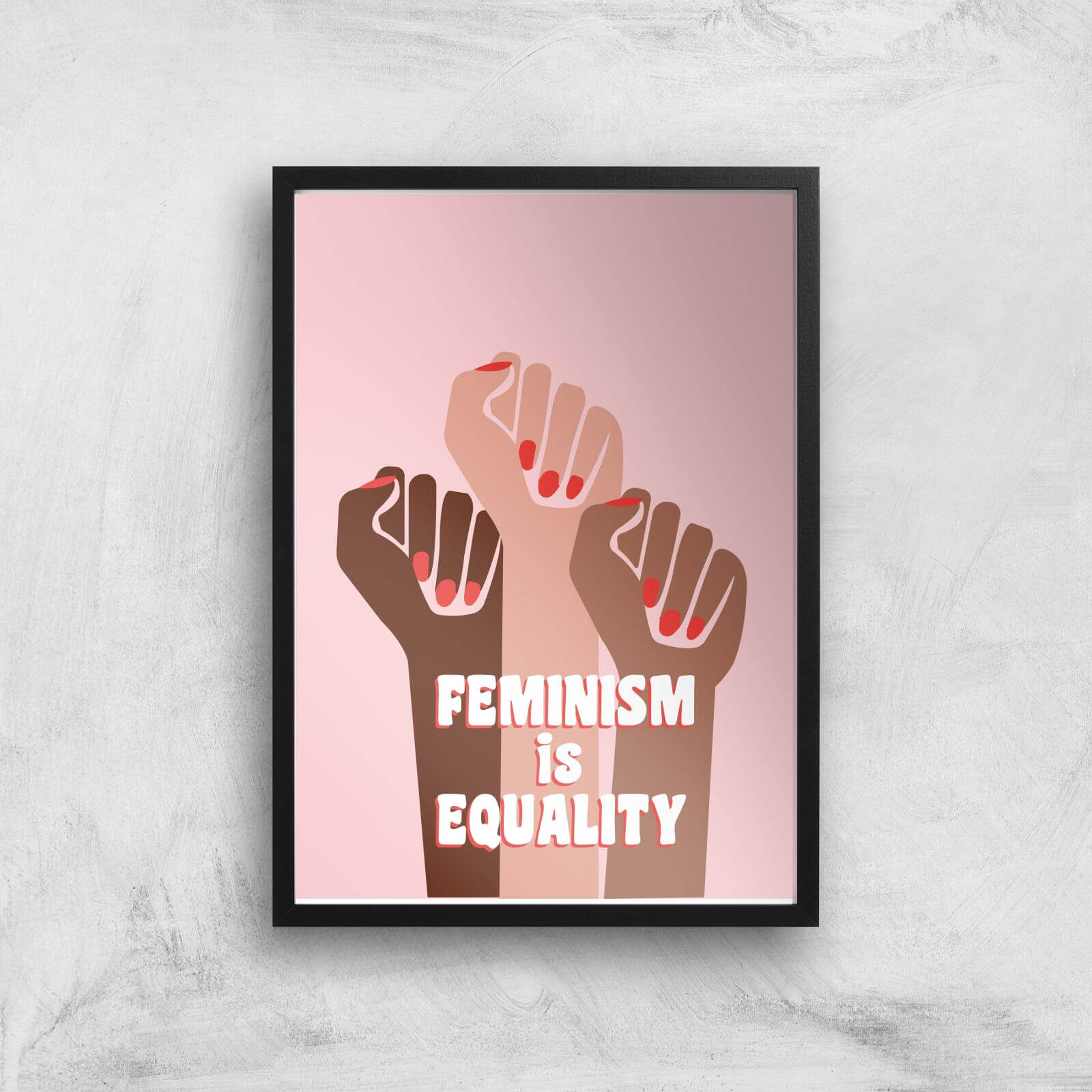 Feminist Feminism Is Equality Giclee Art Print - A3 - Black Frame