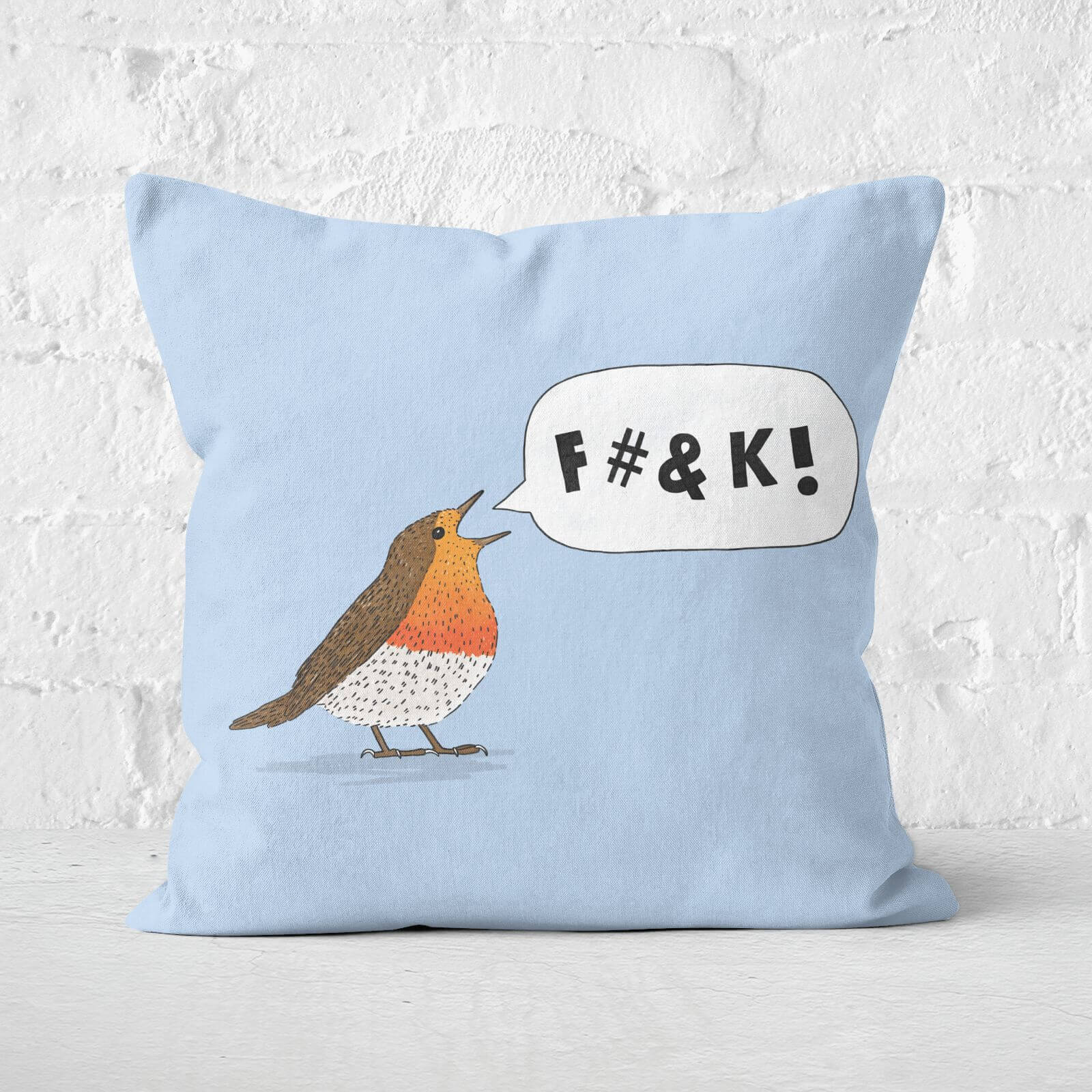 Fuck Robin Square Cushion - 50x50cm - Soft Touch
