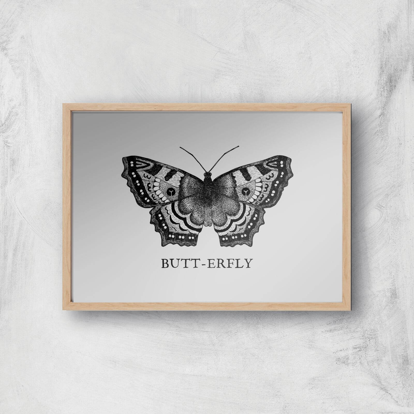 Butt-erfly Giclee Art Print - A2 - Wooden Frame