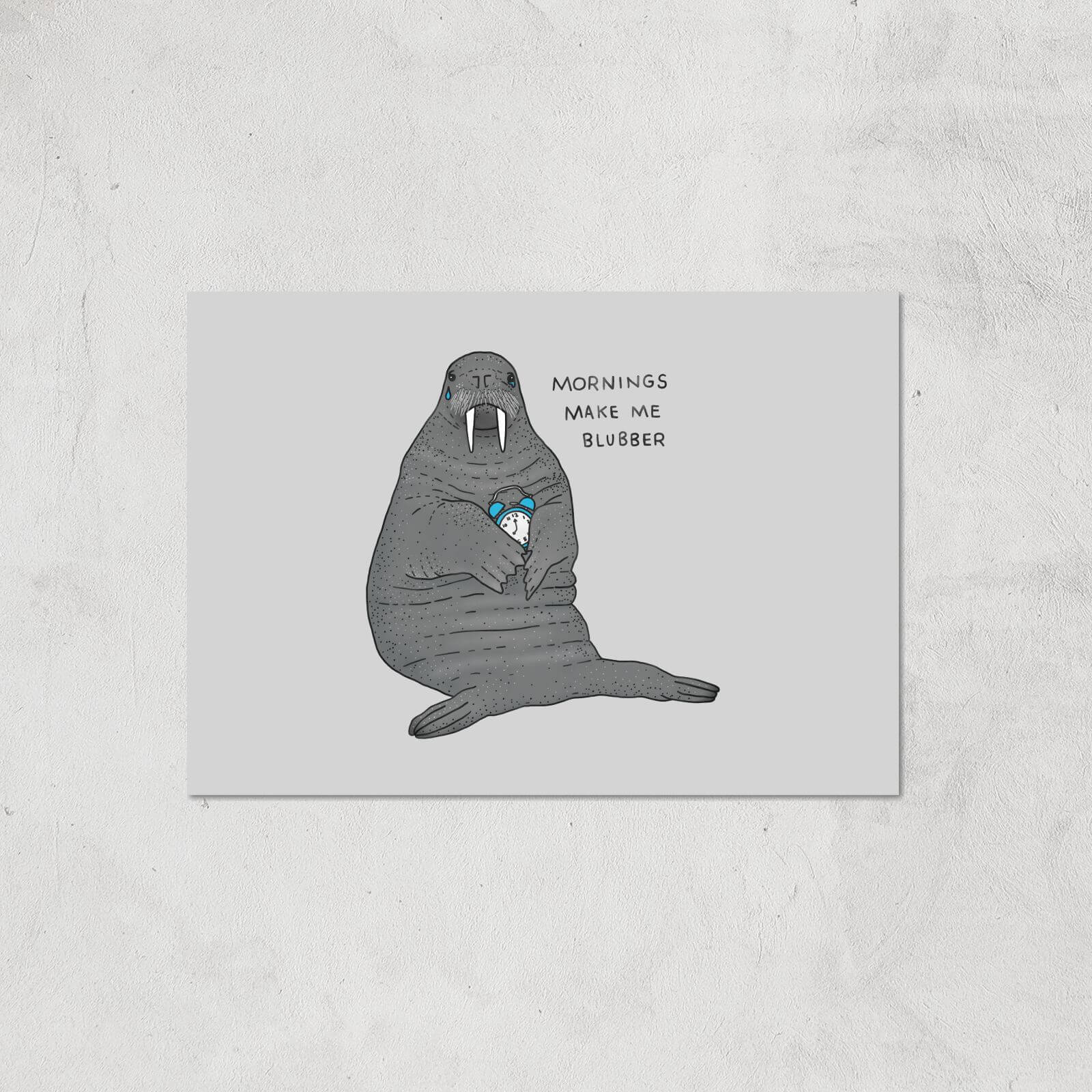 Mornings Make Me Blubber Giclee Art Print - A4 - Print Only
