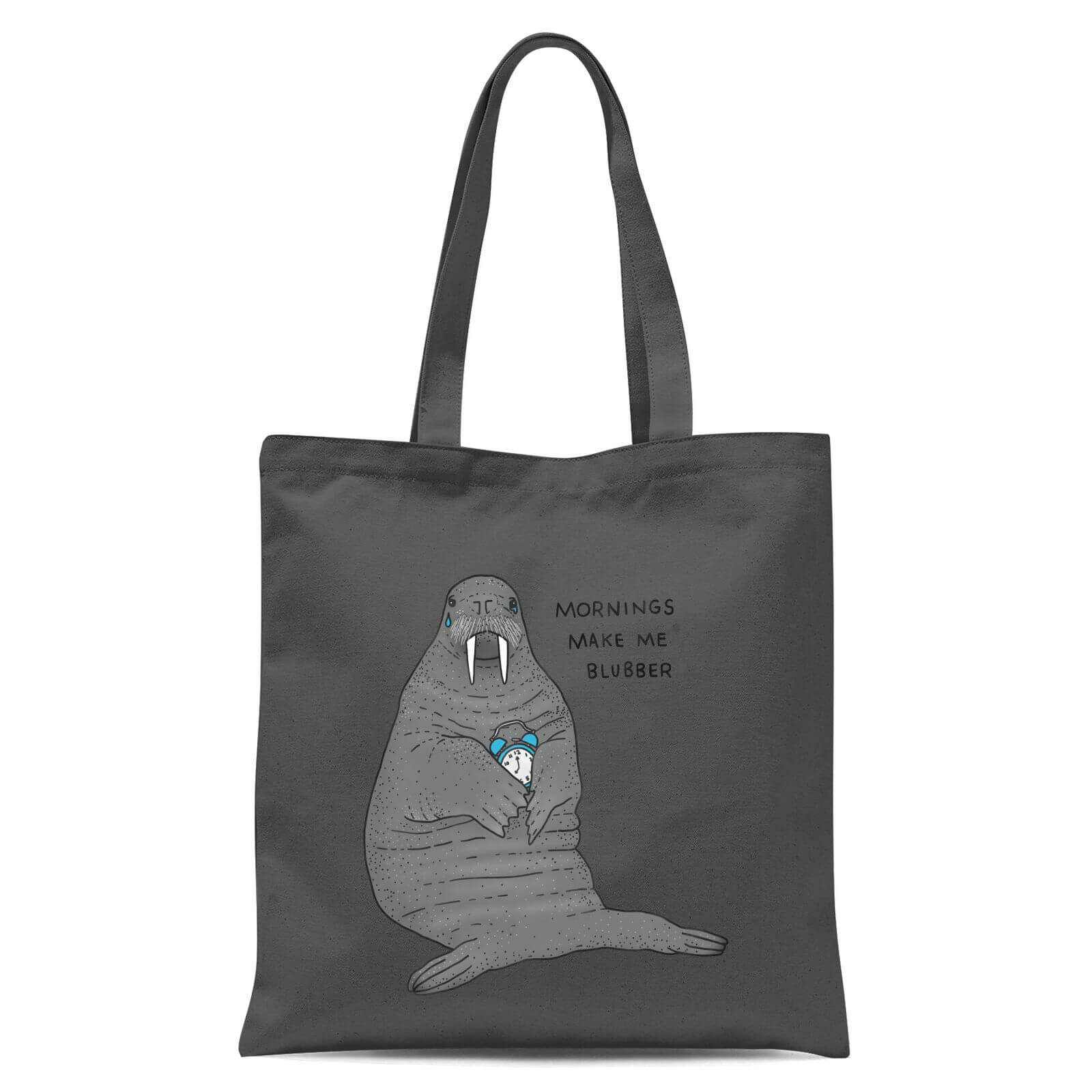 Mornings Make Me Blubber Tote Bag - Grey