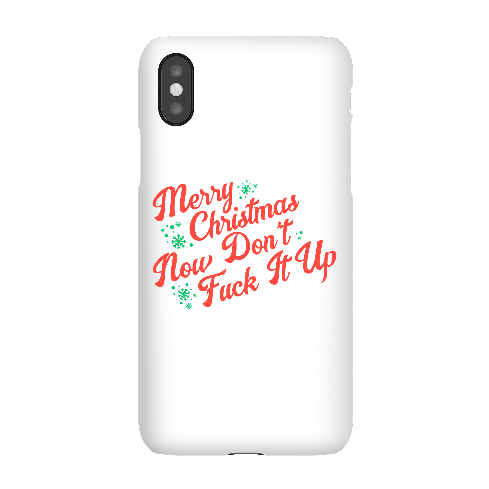 Festive Don't Fuck Up Christmas Phone Case for iPhone and Android - iPhone 5/5s - Snap Case - Matte