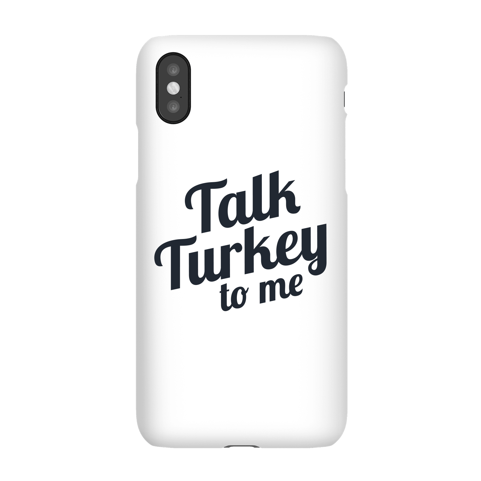 Talk Turkey To Me Phone Case for iPhone and Android - iPhone 5/5s - Snap Case - Matte