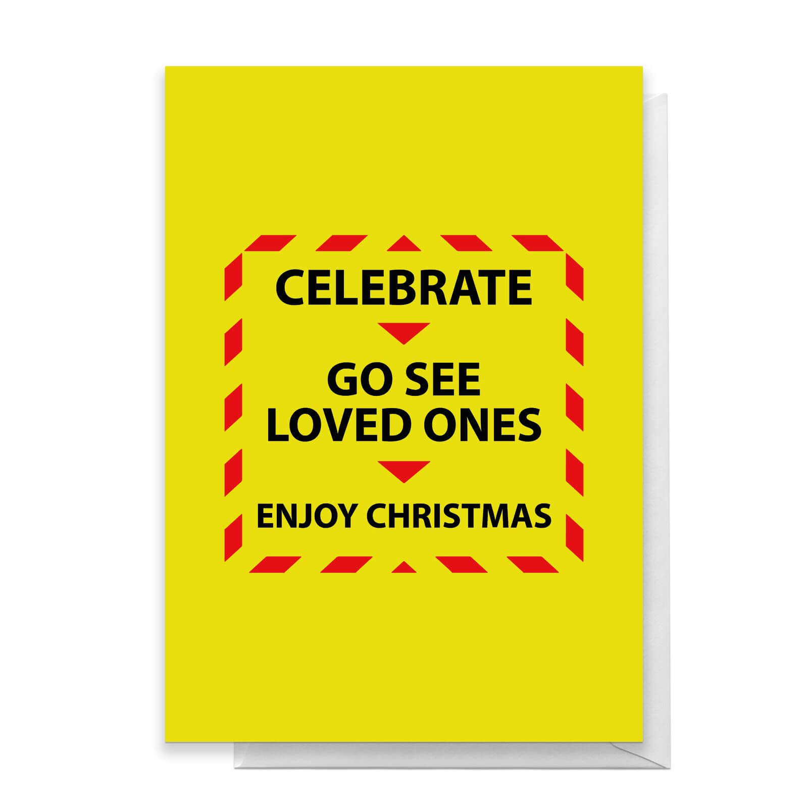 Celebrate And Go See Loved Ones Greetings Card - Standard Card
