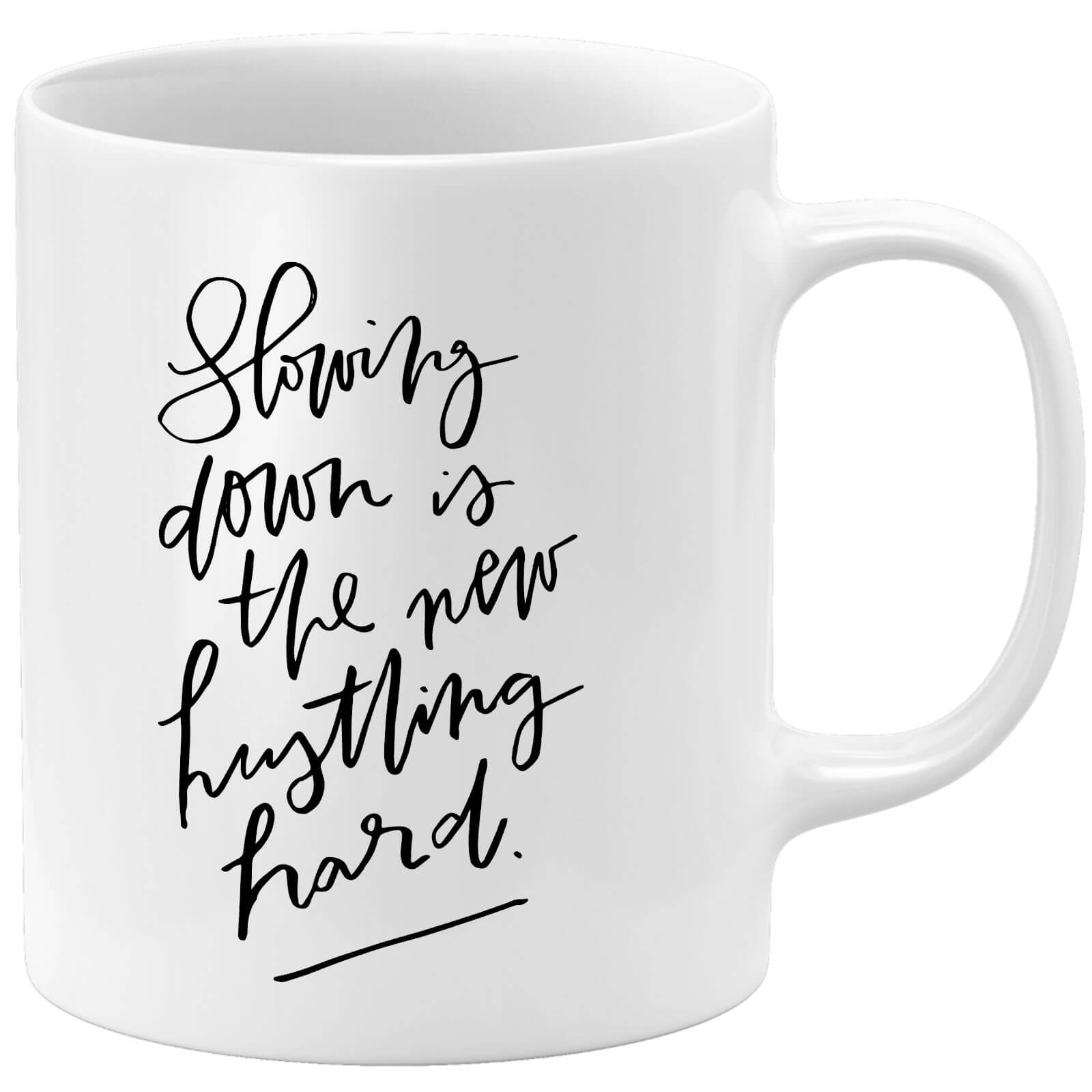 Slowing Down Mug