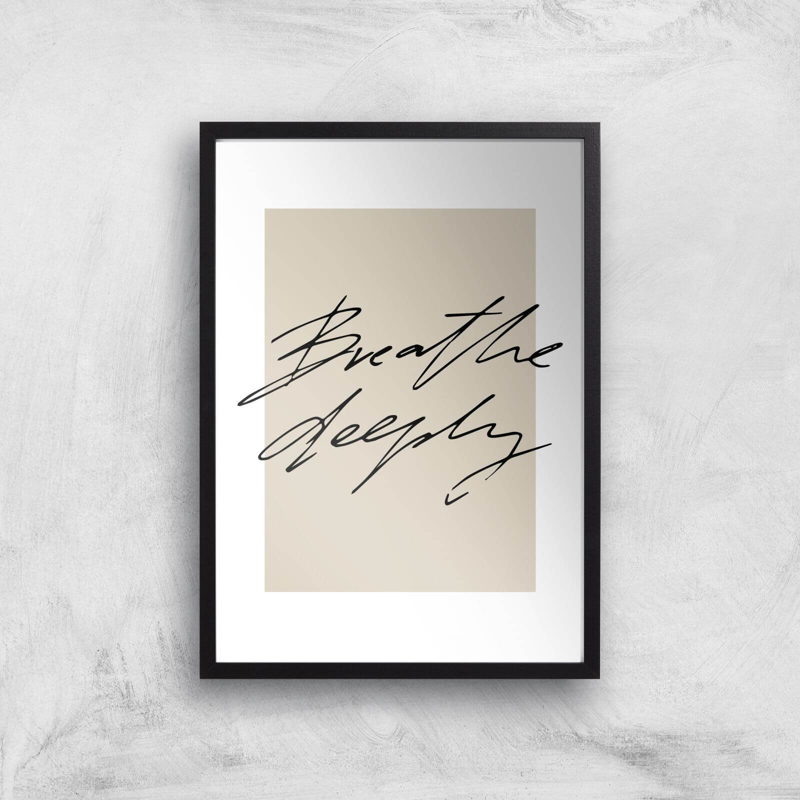 Breathe Deeply Giclee Art Print - A2 - Black Frame
