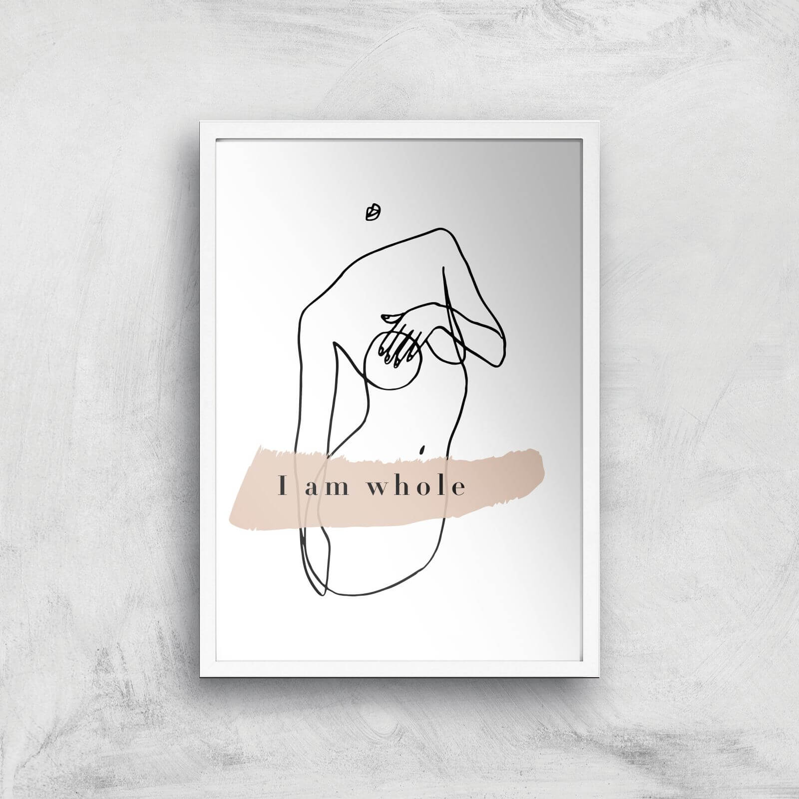 I Am Whole Giclee Art Print - A3 - White Frame