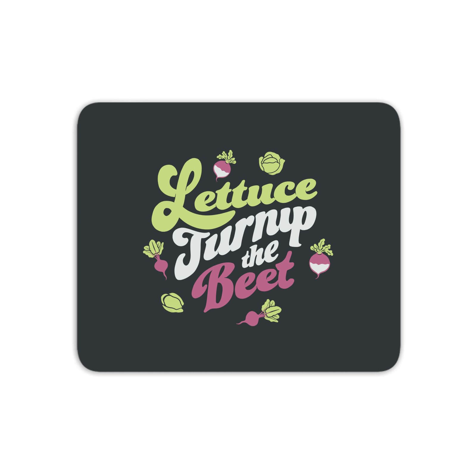 Lettuce Turnip The Beet Mouse Mat