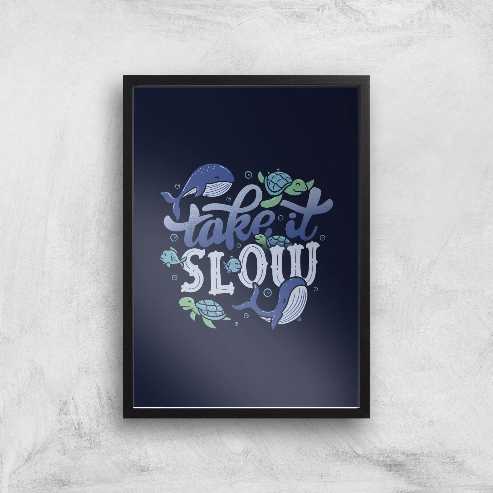 Take It Slow Giclee Art Print - A4 - Black Frame