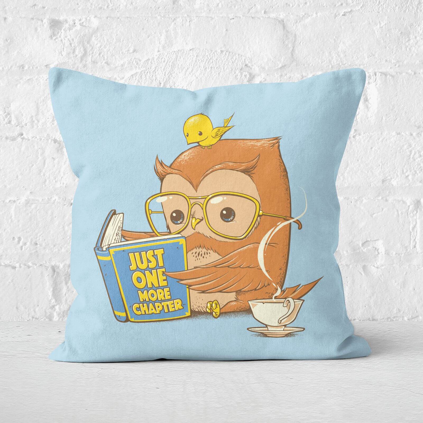 Just One More Chapter Square Cushion - 40x40cm - Soft Touch