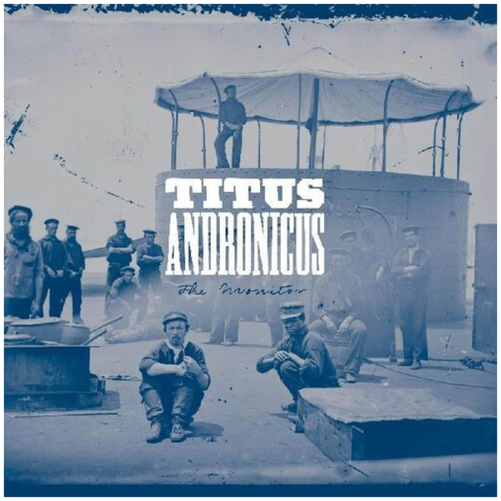 Titus Andronicus - The Monitor LP