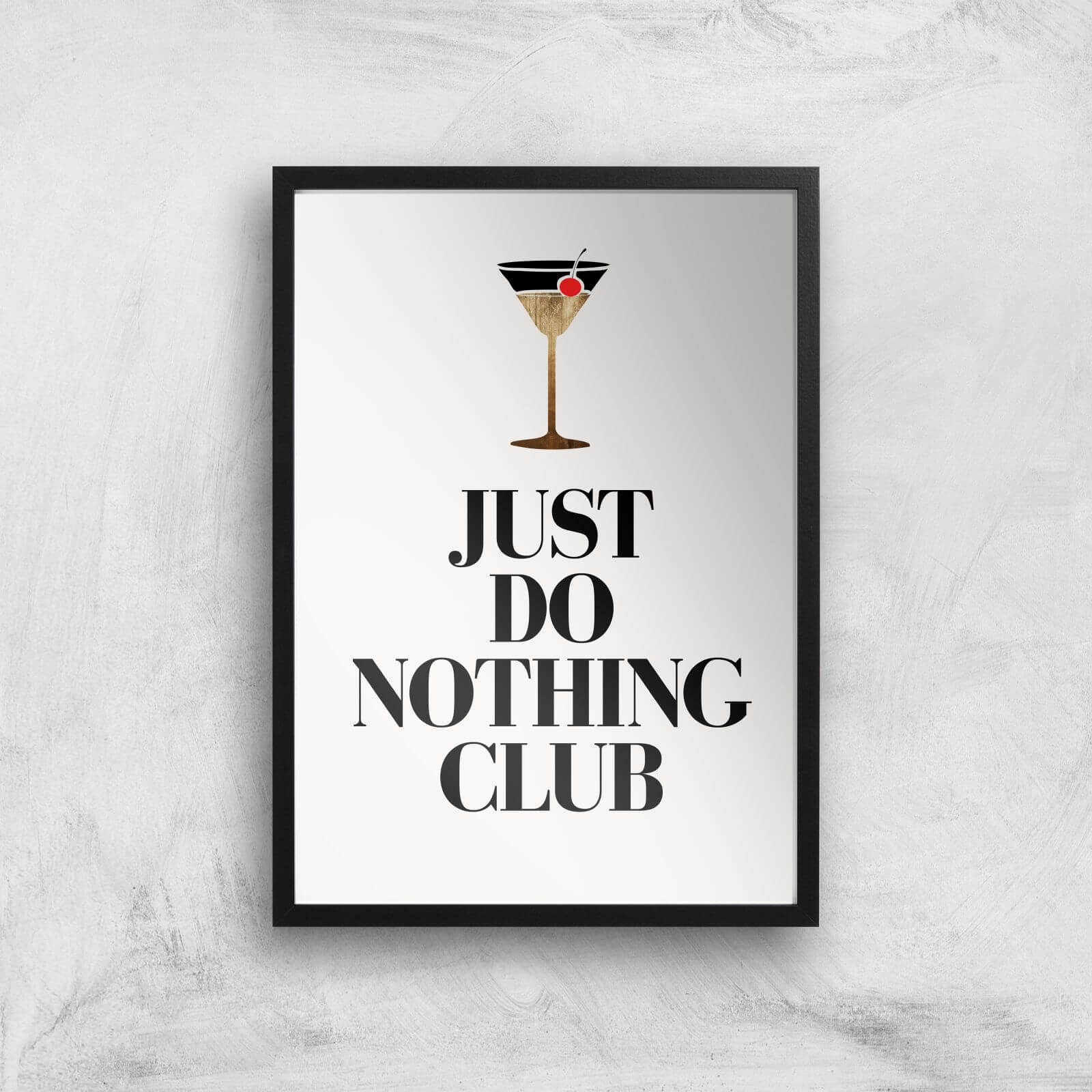 Borris Photography Just Do Nothing Giclee Art Print - A4 - Black Frame