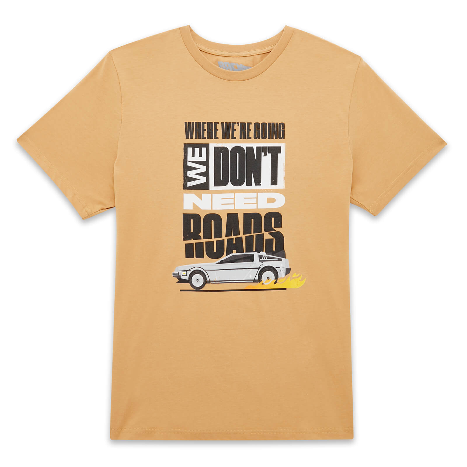Back To The Future Where We're Going We Don't Need Roads Unisex T-Shirt - Tan Acid Wash - S - Tan Acid Wash