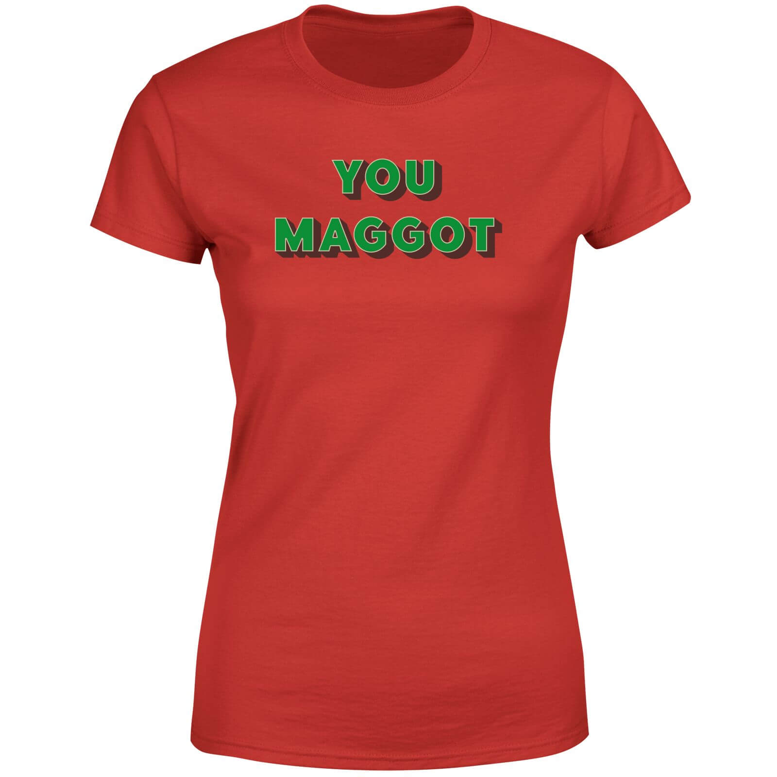 You Maggot Women's T-Shirt - Red - XS - Red