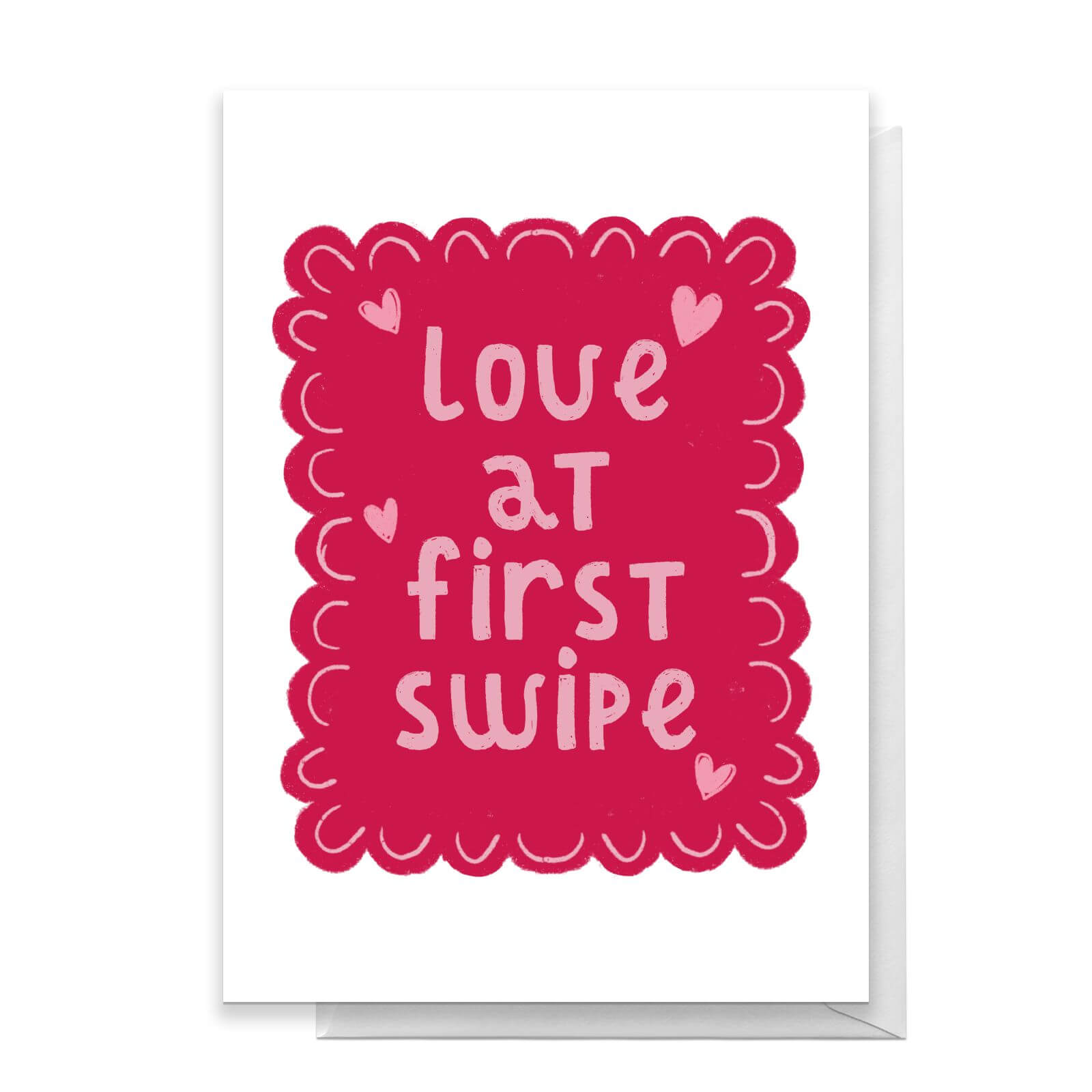Love At First Swipe Greetings Card - Standard Card