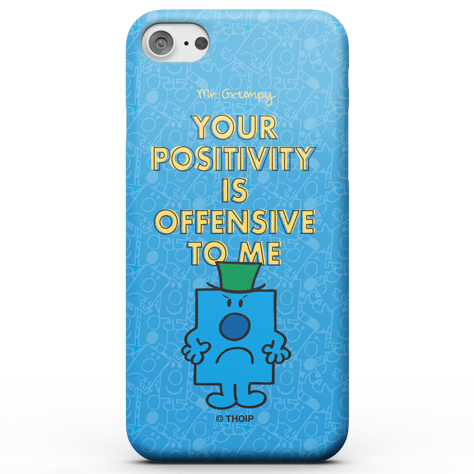 Mr Men & Little Miss Mr. Grumpy Your Positivity Is Offensive To Me Phone Case for iPhone and Android - iPhone 5/5s - Snap Case - Matte