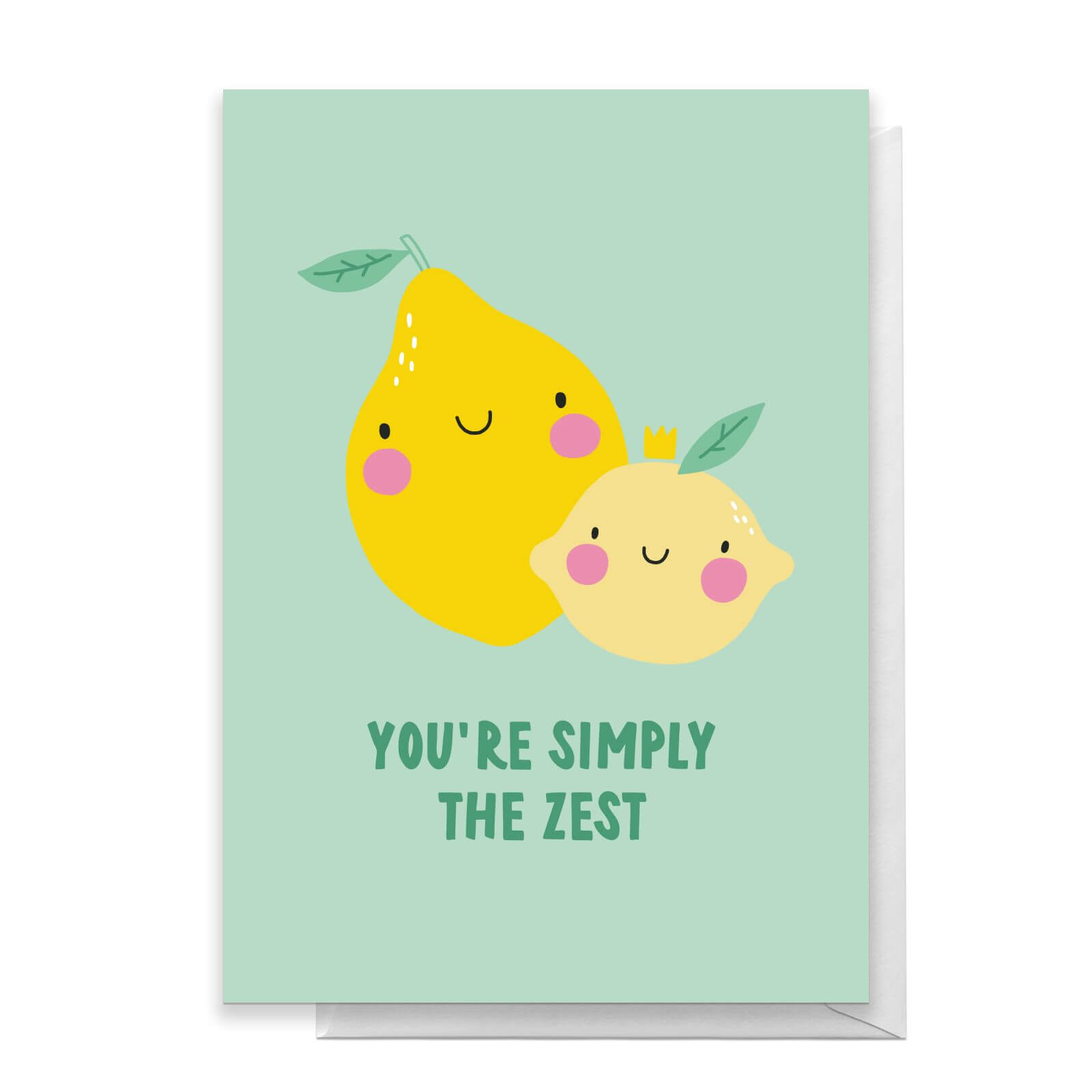 You're Simply The Zest Greetings Card - Standard Card