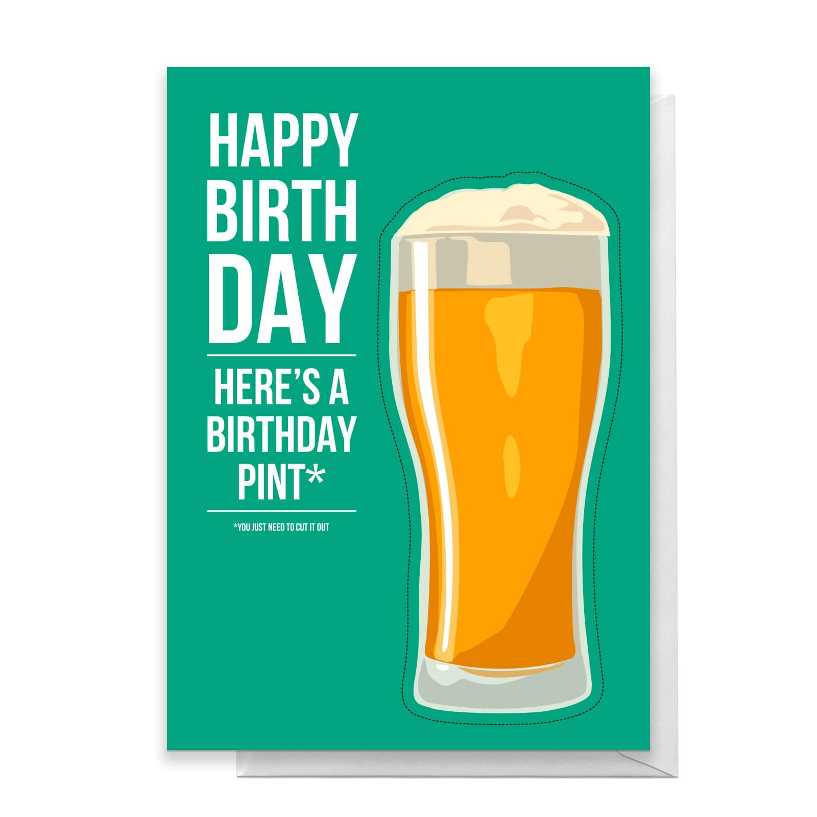 Cut Out Birthday Pint Greetings Card - Standard Card