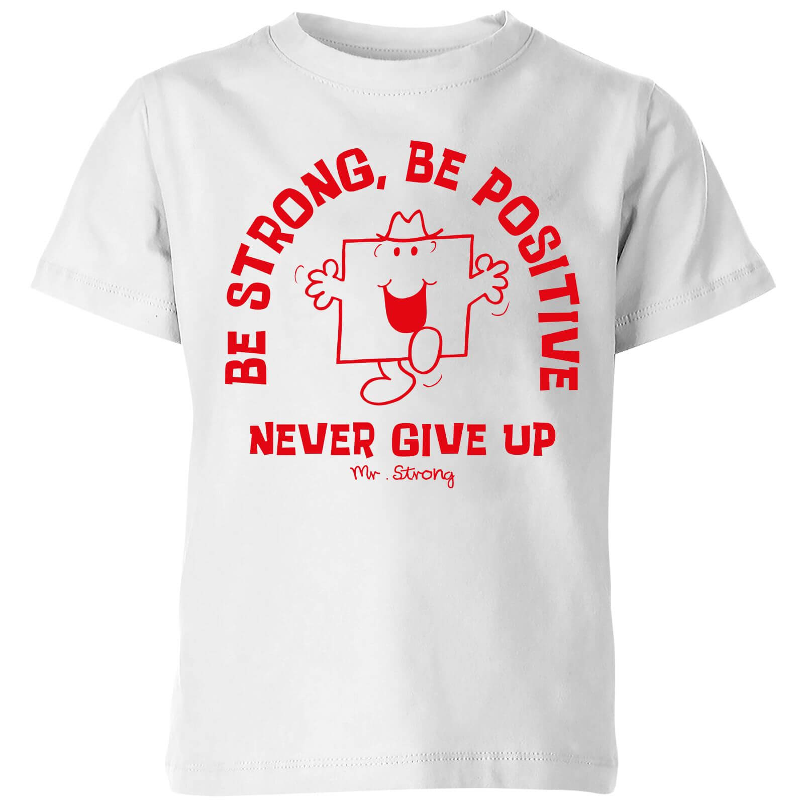 Mr Men & Little Miss Be Strong, Be Positive, Never Give Up Kids' T-Shirt - White - 3-4 Years - White