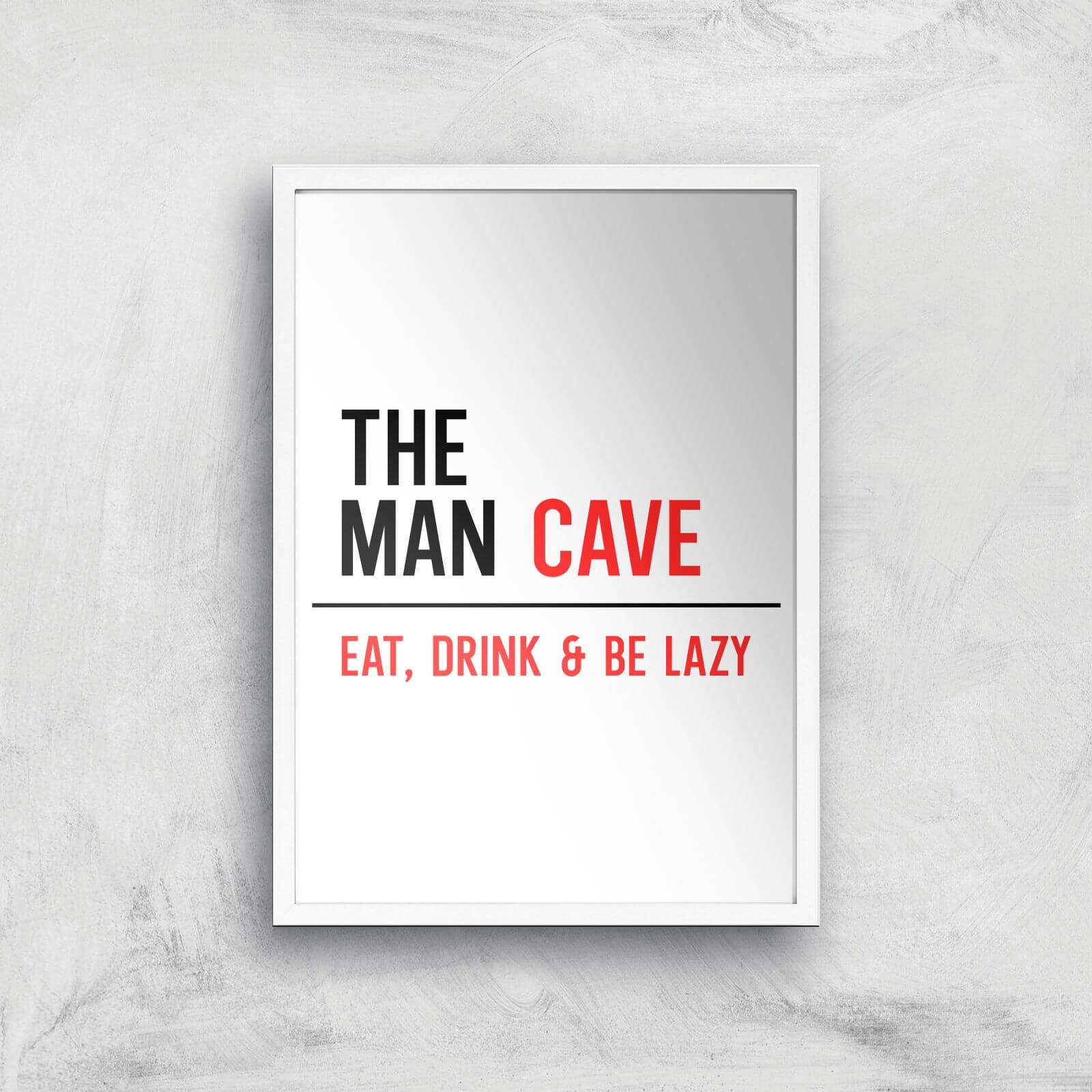 The Man Cave Giclee Art Print - A3 - White Frame