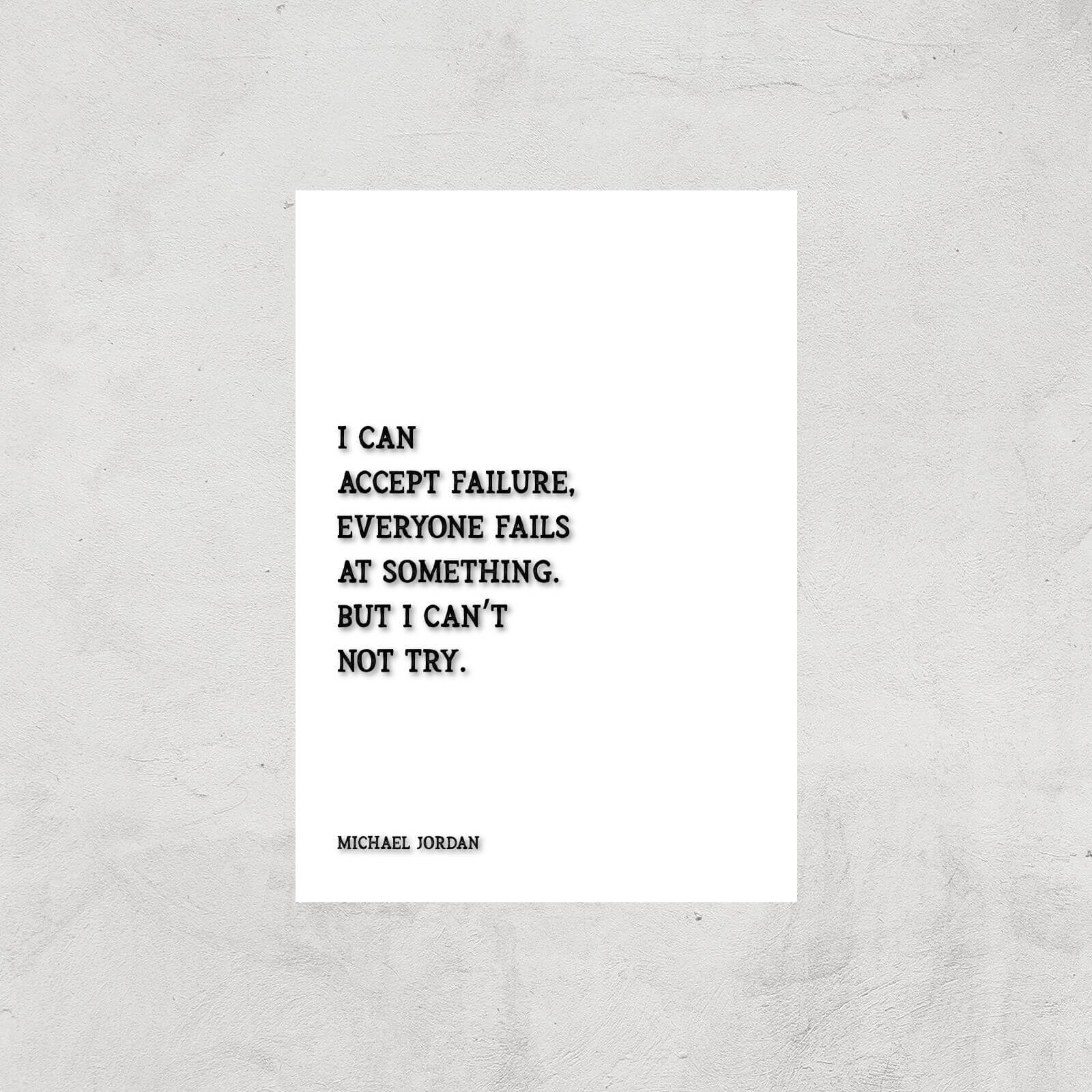 Michael Jordan Quote Giclee Art Print - A2 - Print Only