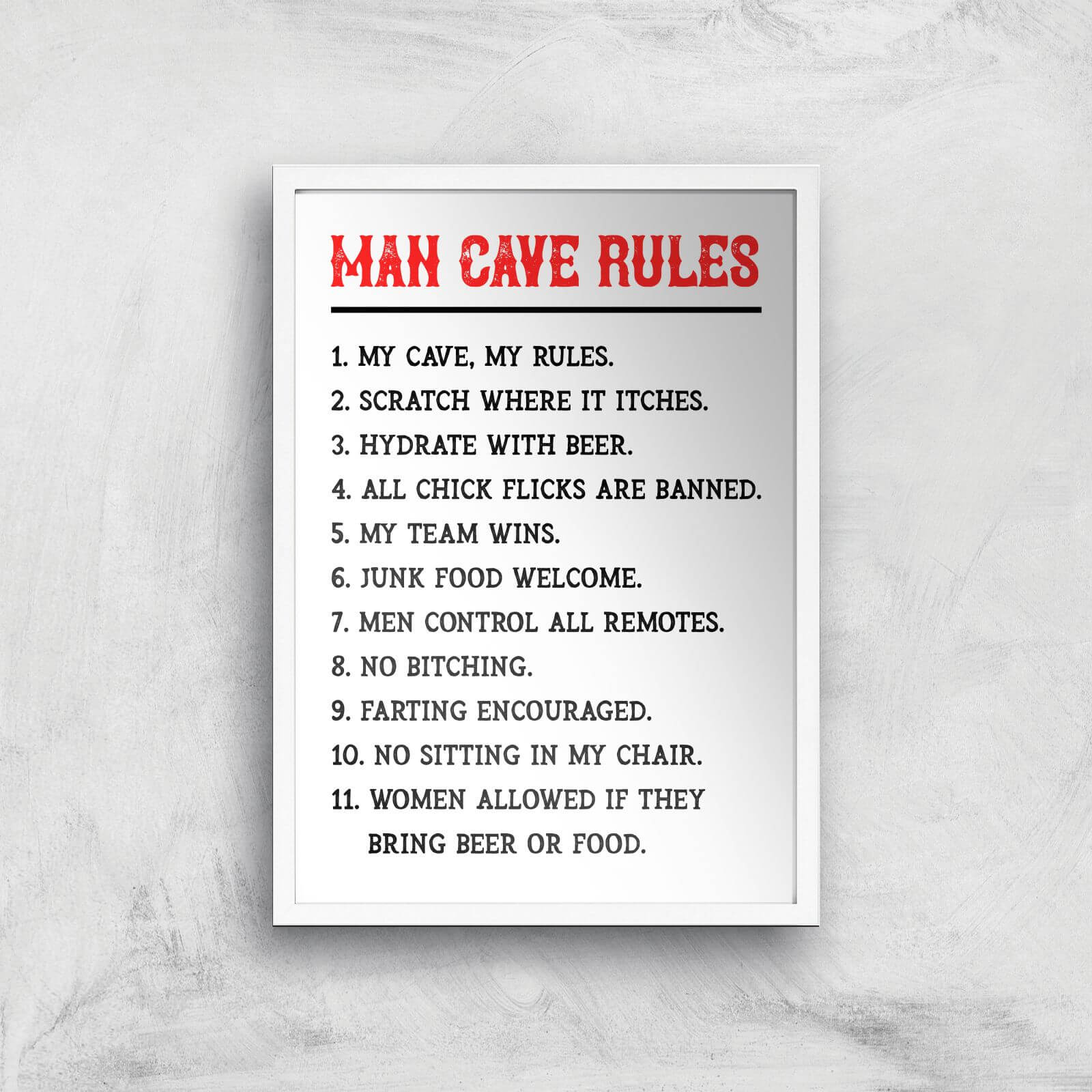 Man Cave Rules Giclee Art Print - A4 - White Frame