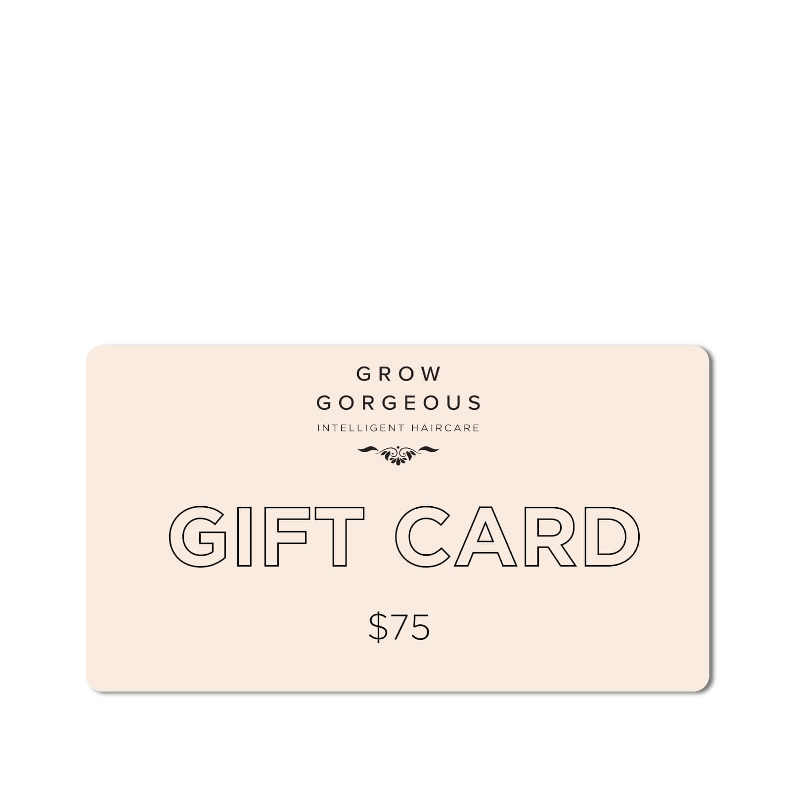 Grow Gorgeous Gift Card $75