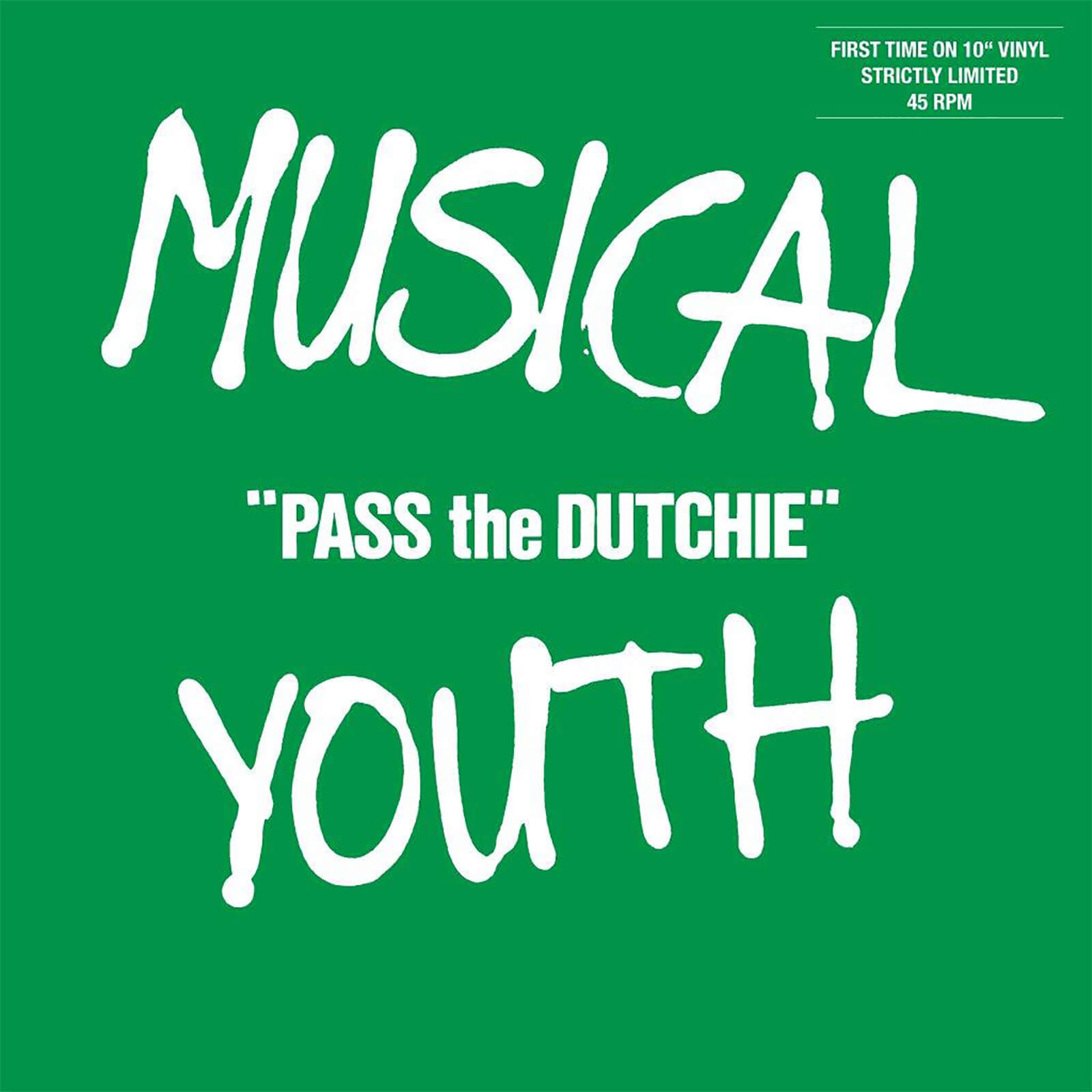 Musical Youth - Pass The Dutchie Vinyl 10  Single