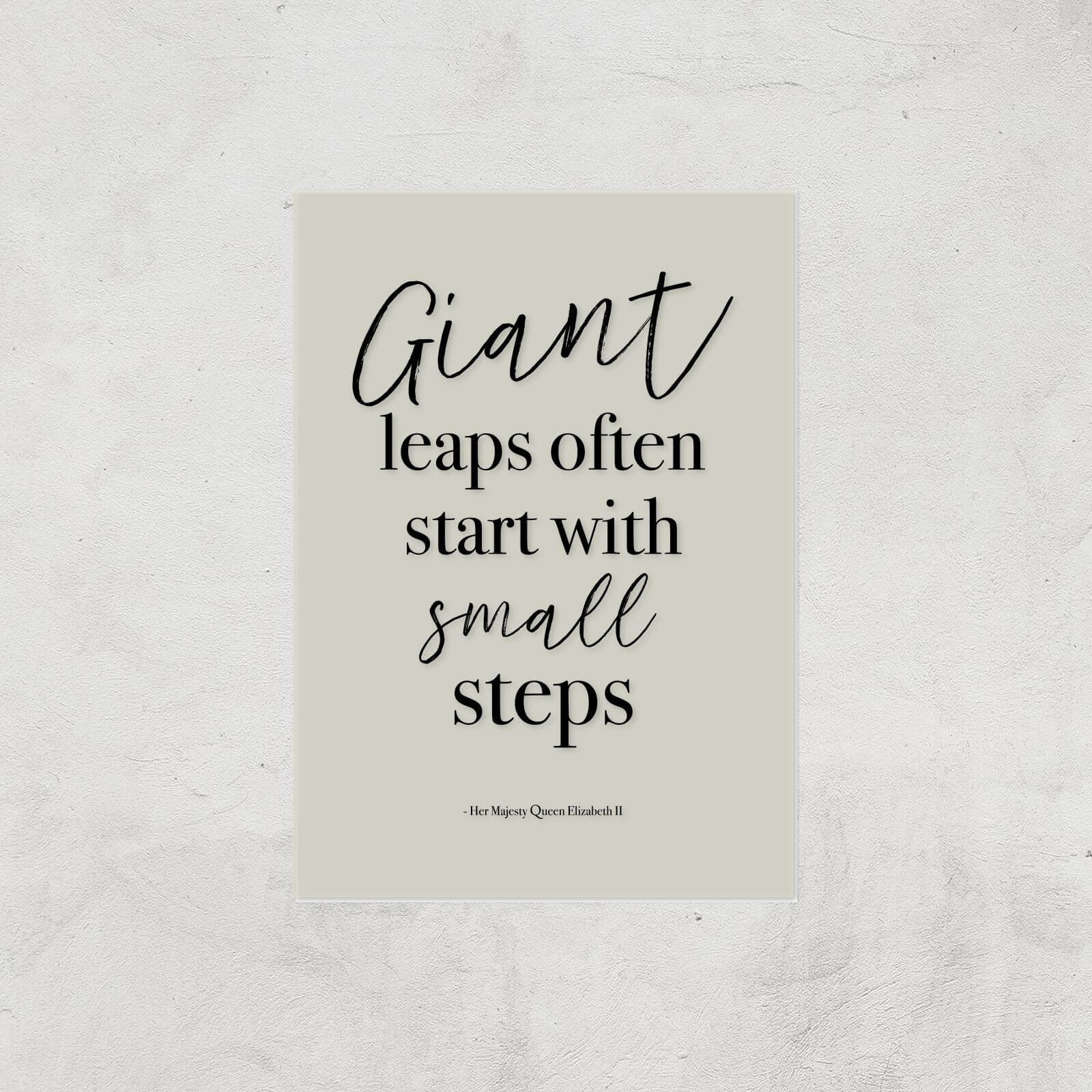 Giant Leaps Start With Small Steps Giclee Art Print - A4 - Print Only