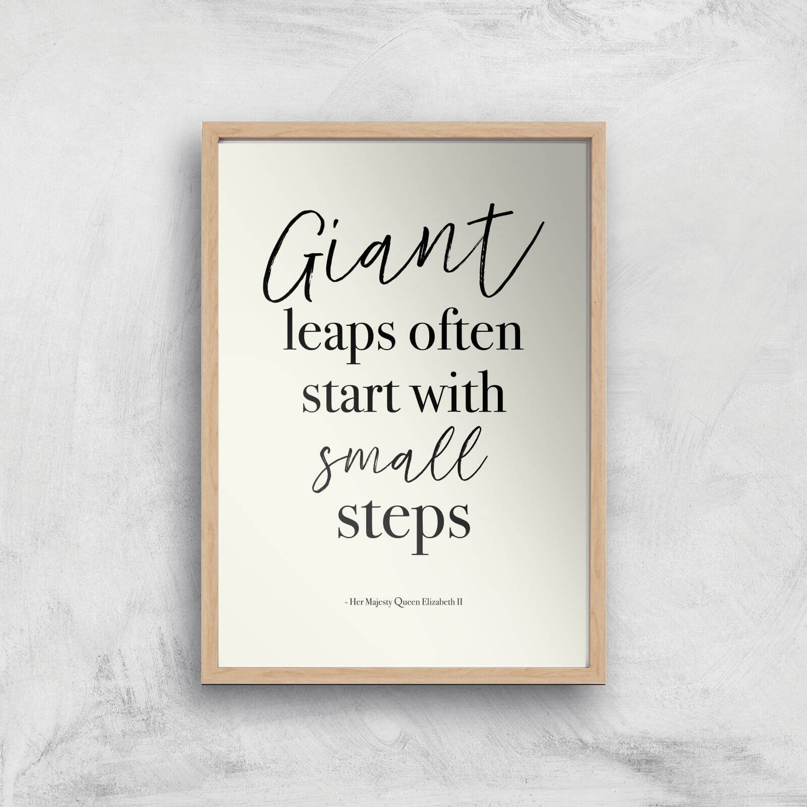 Giant Leaps Start With Small Steps Giclee Art Print - A3 - Wooden Frame