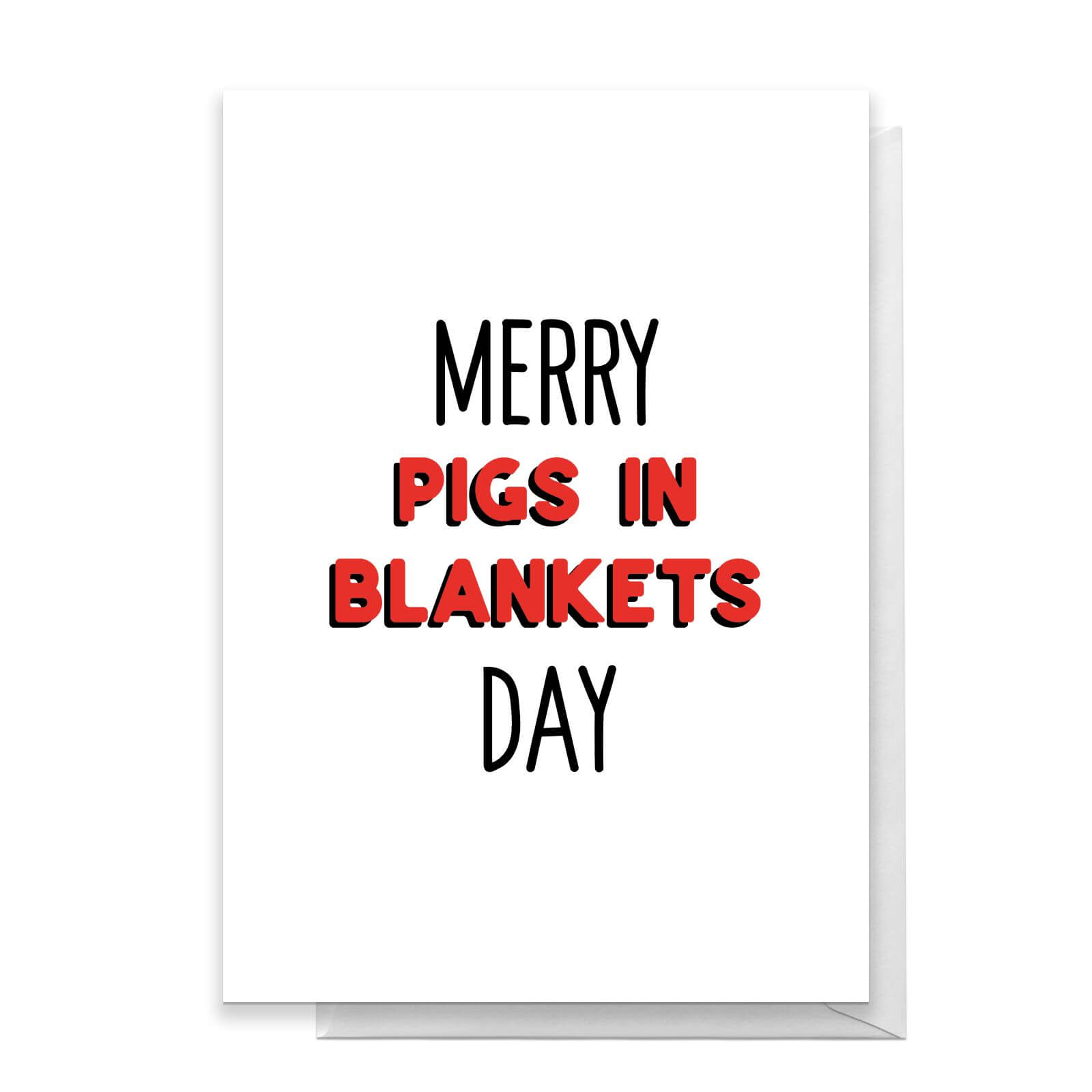 Merry Pigs In Blankets Day Greetings Card - Large Card