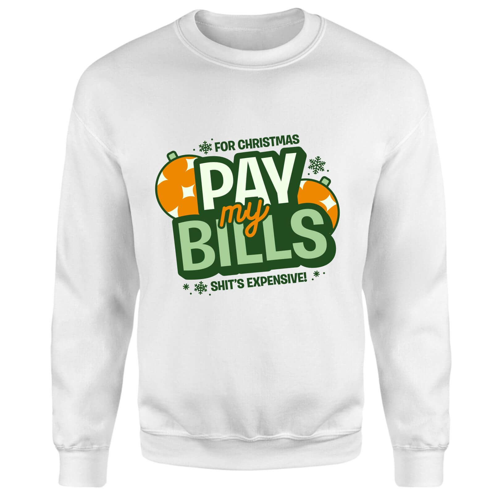 Pay My Bills Sweatshirt - White - XS - White