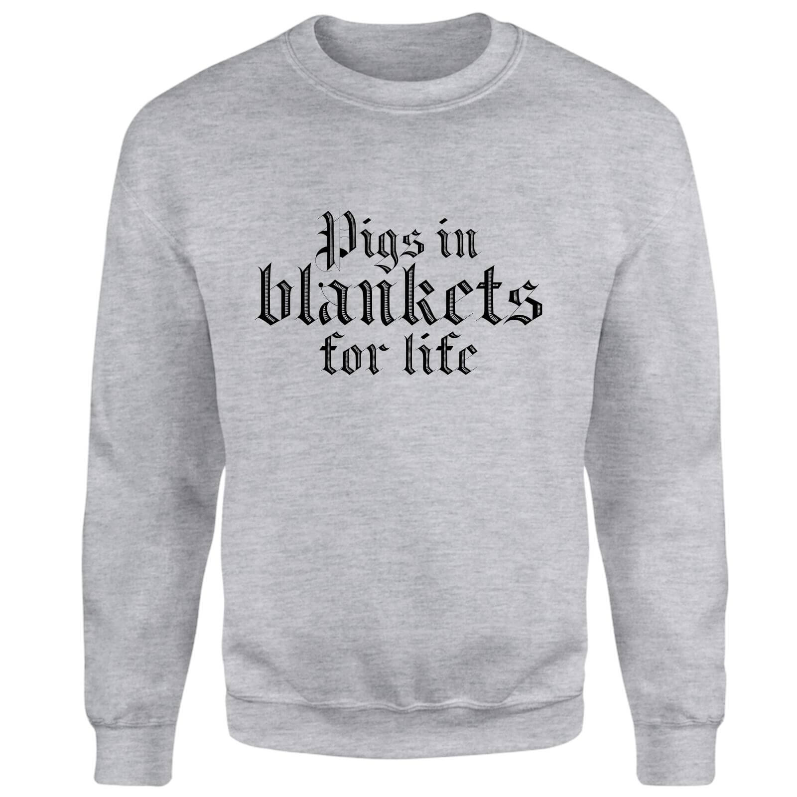 Pigs In Blankets For Life Sweatshirt - Grey - XL - Grey