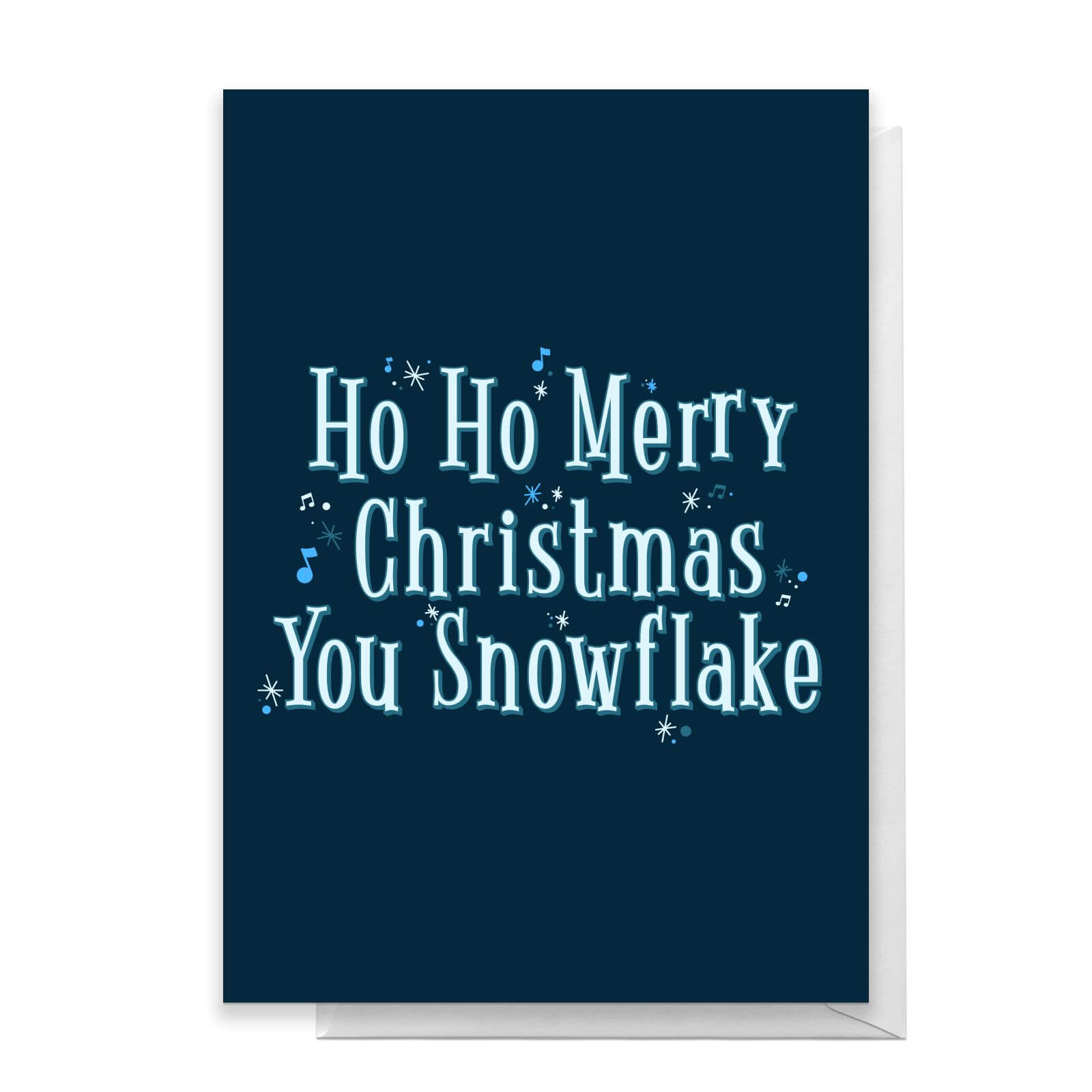 Ho Ho Merry Christmas You Snowflake Greetings Card - Standard Card
