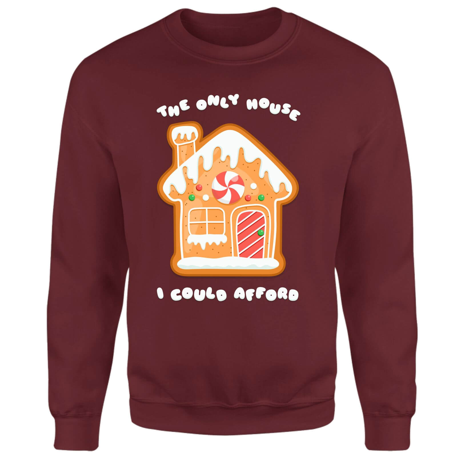 Only House I Could Afford Sweatshirt - Burgundy - XXL - Burgundy
