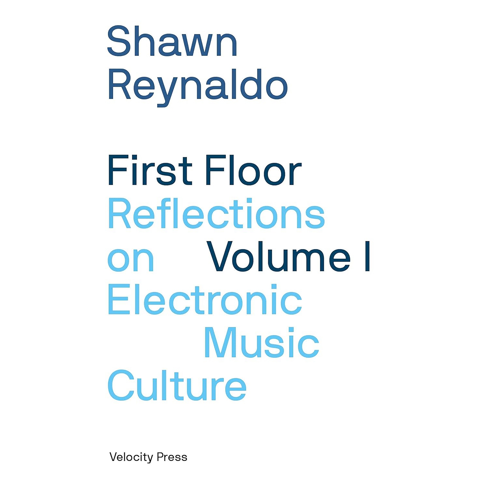 First Floor Volume 1