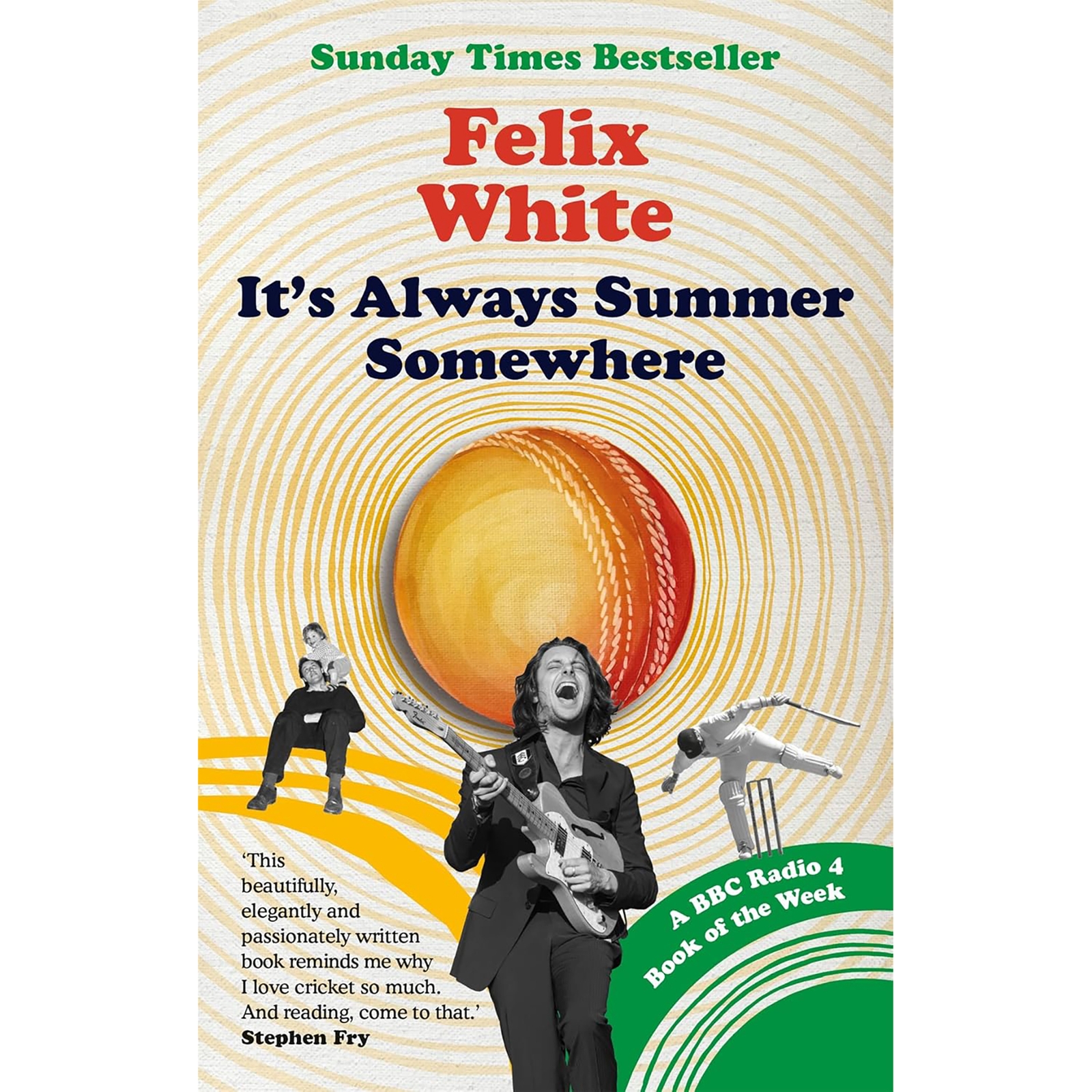 It's Always Summer Somewhere - Felix White