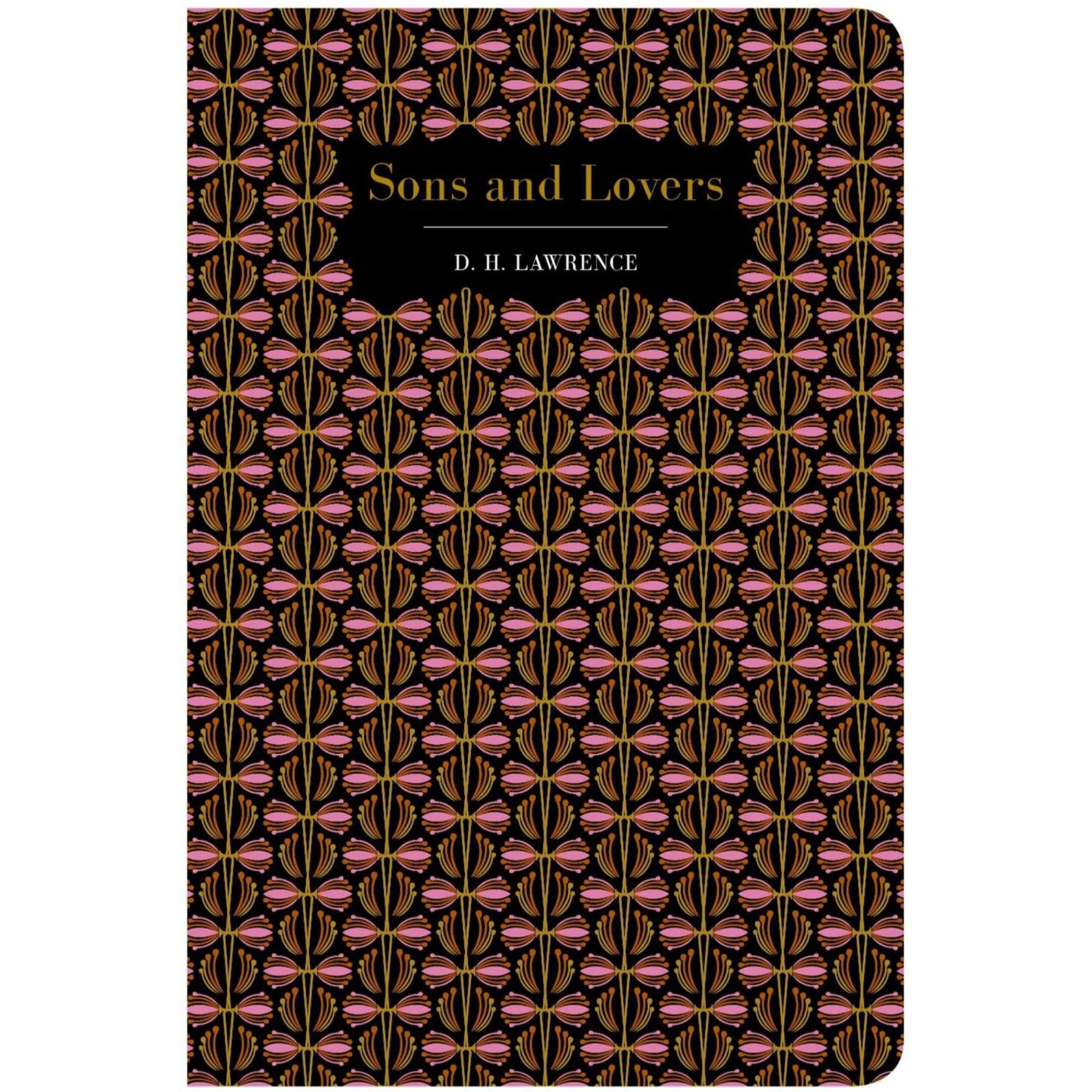 Chiltern Classics: Sons & Lovers - D.H. Lawrence