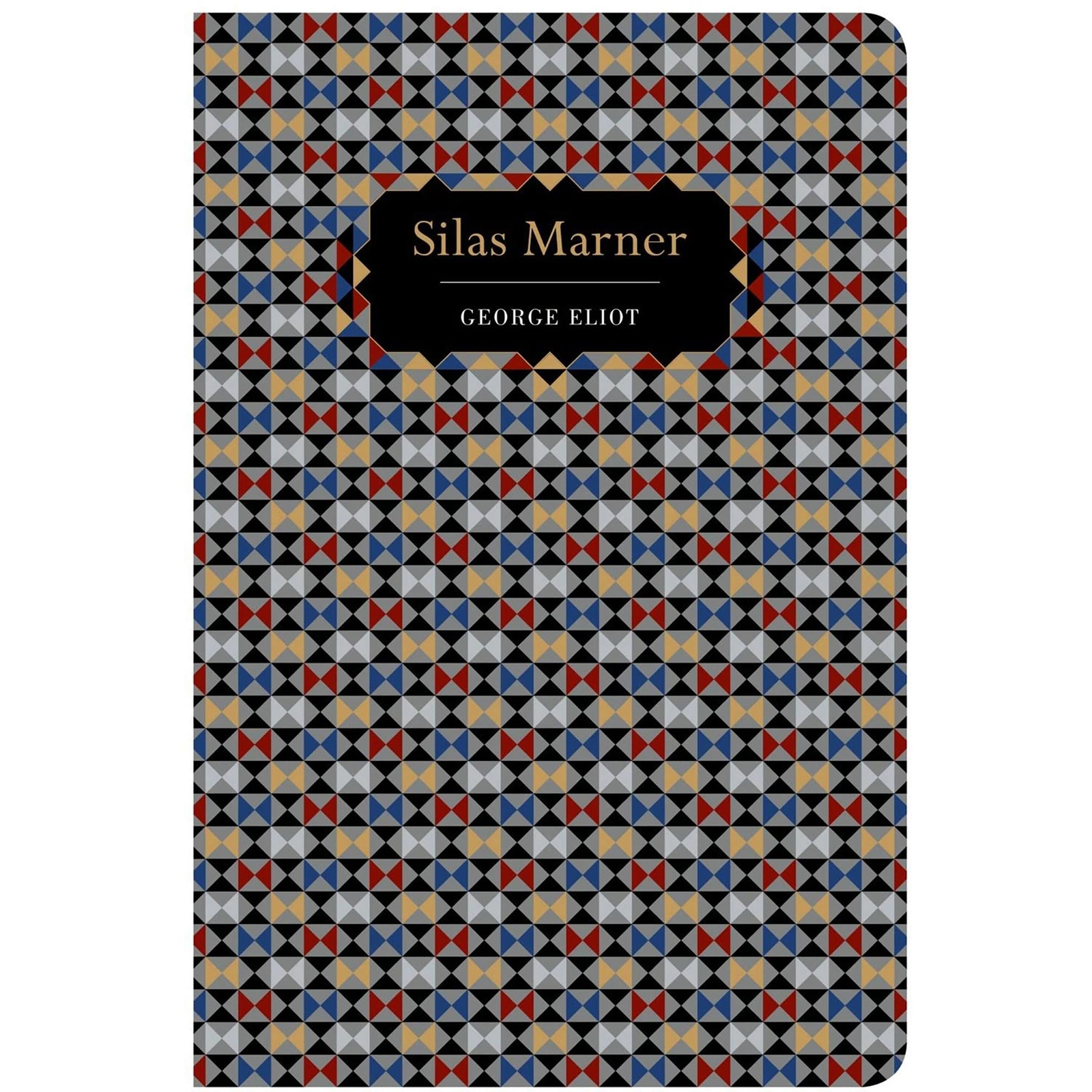 Chiltern Classics: Silas Marner - George Eliot