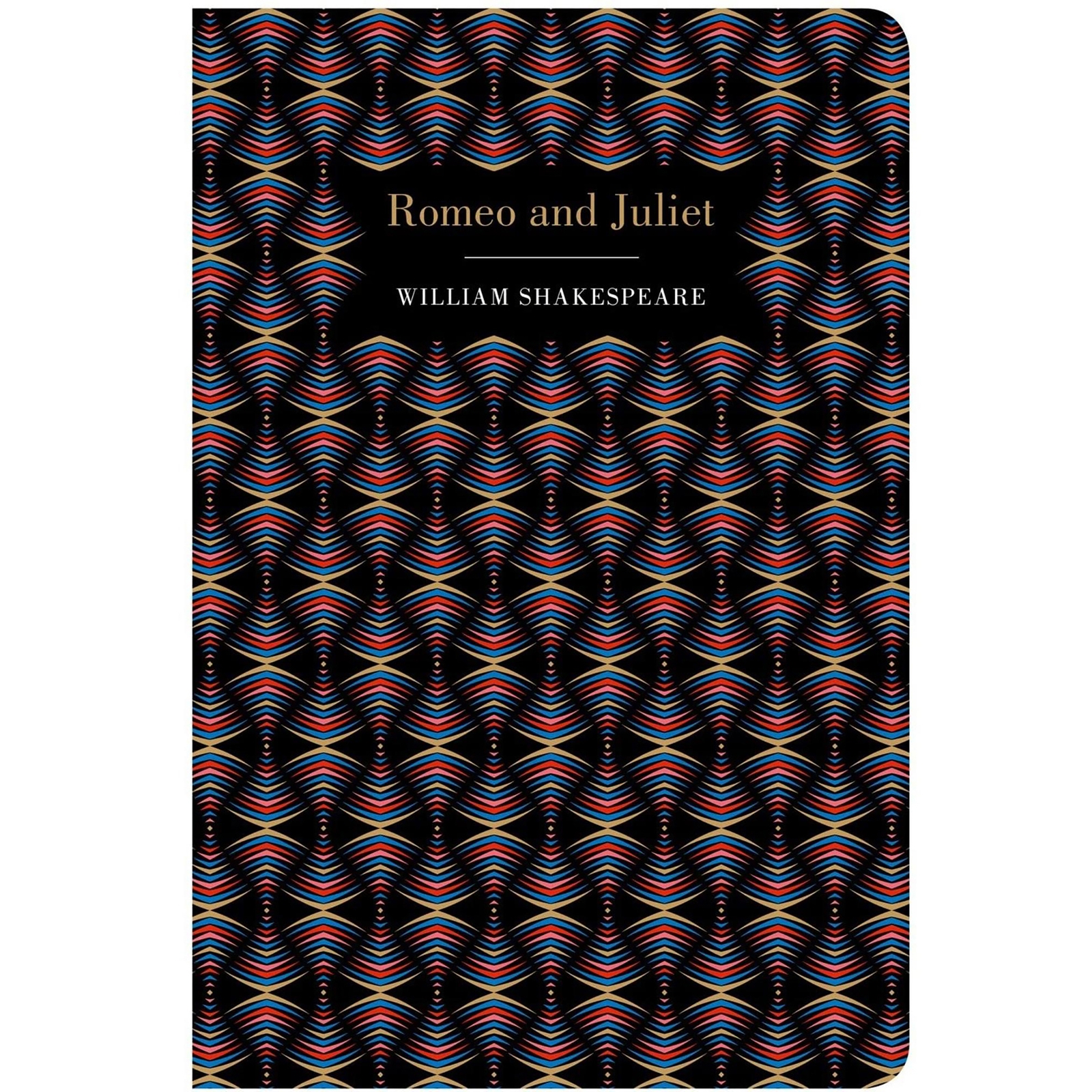 Chiltern Classics: Romeo & Juliet - William Shakespeare