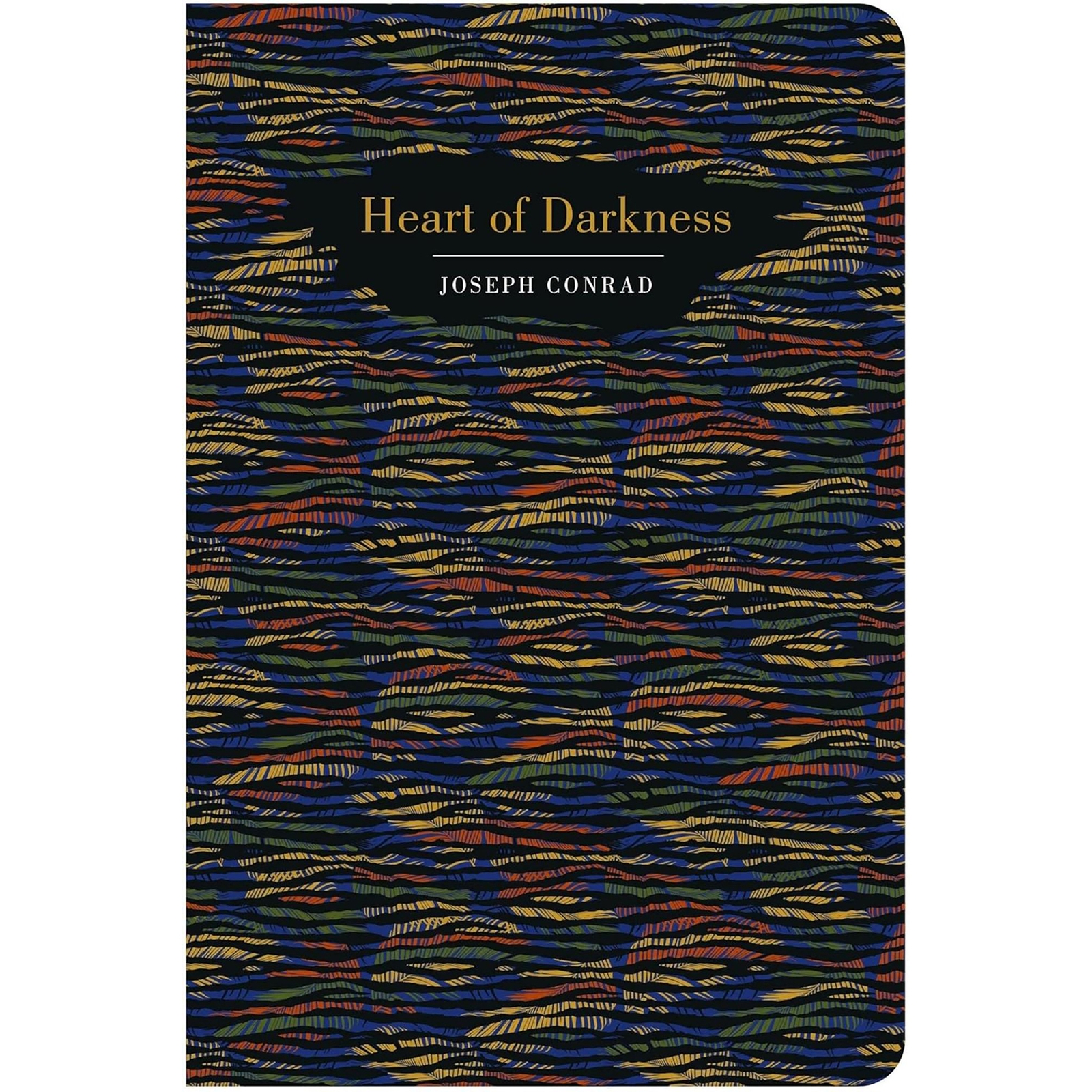 Chiltern Classics: Heart of Darkness - Joseph Conrad