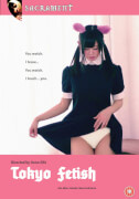 Tokyo Fetish
