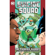 DC Comics Suicide Squad Vol 06 The Phoenix Gambit (Graphic Novel)