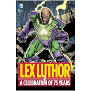 Image of DC Comics - Lex Luthor A Celebration Of 75 Years Hard Cover