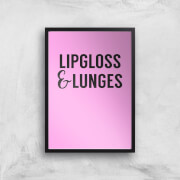 Lipgloss And Lunges Art Print - A4 - No Hanger Lipgloss And Lunges Art Print - A4 - No Hanger