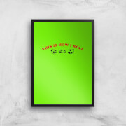 This Is How I Roll Art Print - A4 - No Hanger This Is How I Roll Art Print - A4 - No Hanger