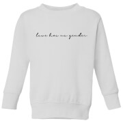 Miss Greedy Love Has No Gender Kids' Sweatshirt - White - 5-6 ans - Blanc