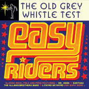 The Old Grey Whistle Test - Easy Riders 2LP
